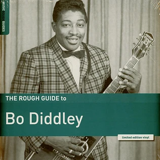 Bo Diddley - The Rough Guide To Bo Diddley