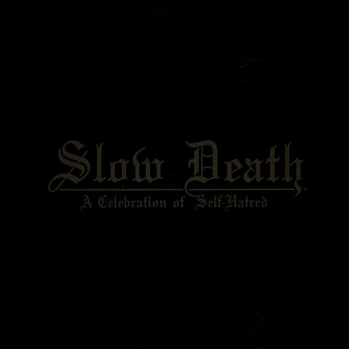 Udande - Slow Death-A Celebration Of Self-Hatred