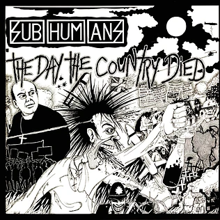 Subhumans - The Day The Country Died Red Vinyl Edition