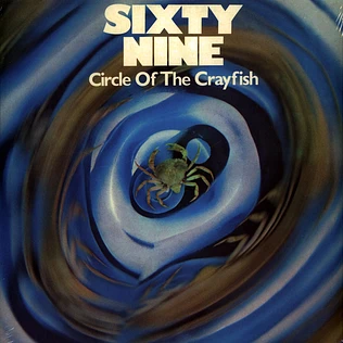 Sixty-Nine - Circle Of The Crayfish