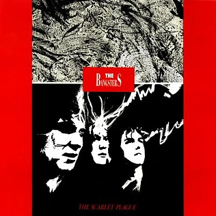 The Bangsters - The Scarlet Plague