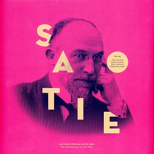 Erik Satie - The Masterpieces Of