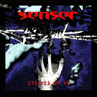 Senser - Stacked Up Xx