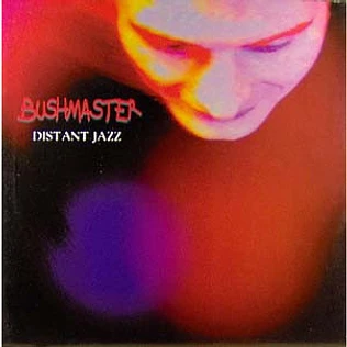 Bushmaster - Distant Jazz