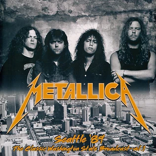 Metallica - Seattle 89 Volume 1
