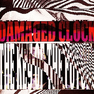 Damaged Clock - The Key Of The Future EP
