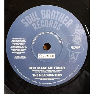 The Headhunters - God Make Me Funky / If You've Got It, You'll Get It