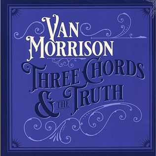 Van Morrison - Three Chords And The Truth Silver Vinyl Edition