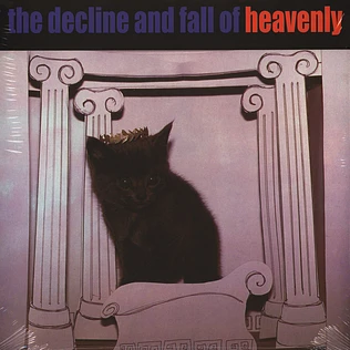 Heavenly - The Decline And Fall Of Heavenly