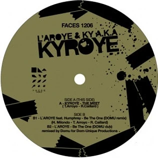 L'Aroye & Kÿ A.K.A Kyroye - The Meet