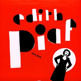 Edith Piaf - 100ème Anniversaire