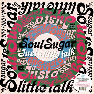 Soul Sugar - Just A Little Talk