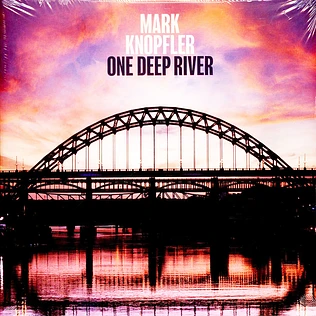 Mark Knopfler - One Deep River