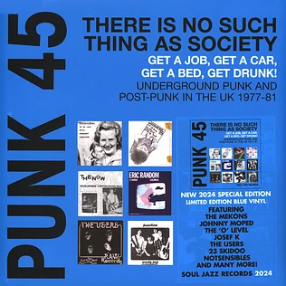 Soul Jazz Records presents - Punk 45! There's No Such Thing As Society Blue Vinyl Edition