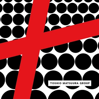 Toshio Matsuura Group - Loveplaydance Red & White Vinyl Edition