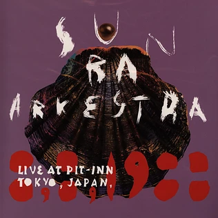 Sun Ra Arkestra - Live At Pit-Inn Tokyo 1988