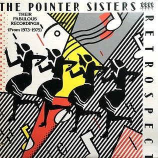 Pointer Sisters - Retrospect - Their Fabulous Recordings (From 1973-1975)