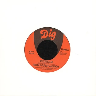 Friday, Saturday And Sunday (Clarence Reid) - Potato Salad / There Must Be Something 2024 Repress