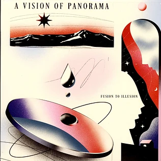 Vision Of Panorama - Fusion To Illusion