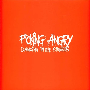 Fucking Angry - Dancing In The Streets Red-Black Splatter