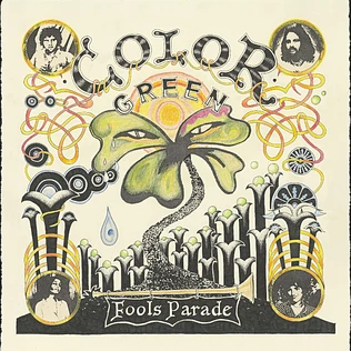 Color Green - Fool's Parade Natural Orange Vinyl Edition