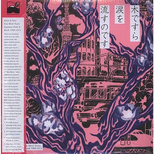 V.A. - Even A Tree Can Shed Tears: Japanese Folk & Rock 1969-1973 Black Vinyl Edition