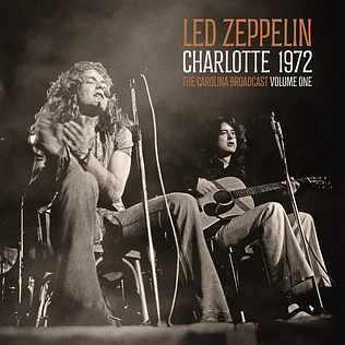 Led Zeppelin - Charlotte 1972 Vol.1 Black Vinyl Edition