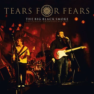 Tears For Fears - The Big Black Smoke Clear Vinyl Edition