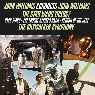 John Williams - John Williams Conducts John Williams - The Star Wars Trilogy