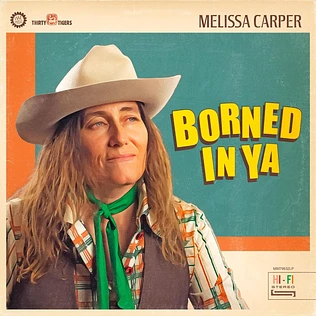 Melissa Carper - Borned In Ya Opaque Green Vinyl Edition