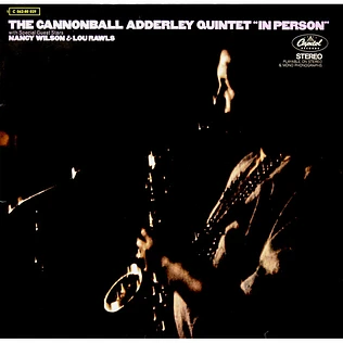 The Cannonball Adderley Quintet With Special Guest Stars Nancy Wilson & Lou Rawls - In Person