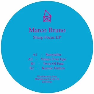 Marco Bruno - Sharp Focus EP