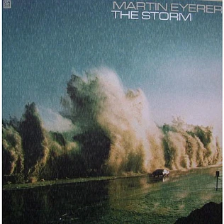 Martin Eyerer - The Storm