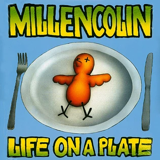 Millencolin - Life On A Plate