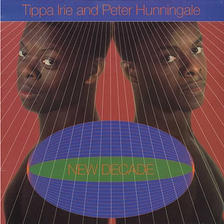Tippa Irie & Peter Hunnigale - New Decade