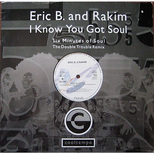 Eric B. & Rakim - I Know You Got Soul (Six Minutes Of Soul)