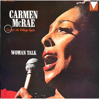 Carmen McRae - Woman Talk (Live At The Village Gate)
