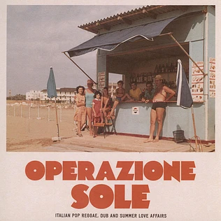 V.A. - Operazione Sole - Italian Pop Reggae, Dub & Summer Love Affairs