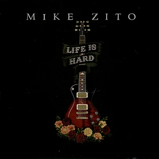 Mike Zito - Life Is Hard