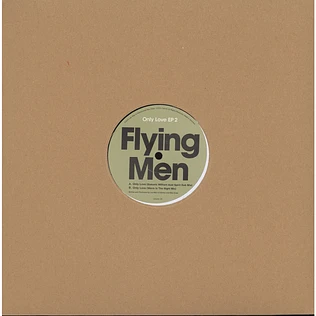 Flying Men - Only Love Part 2