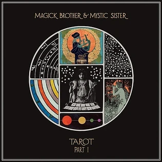 Magick Brother & Mystic Sister - Tarot Pt. I