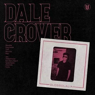 Dale Crover - Glossolalia Hot Pink Vinyl Edition