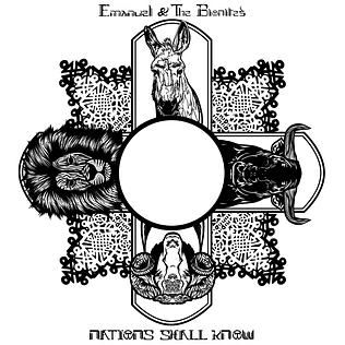 Emmanuel & The Bionites - Nations Shall Know