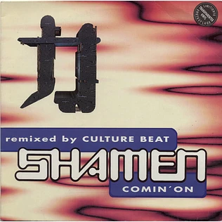 The Shamen - Comin' On (Remixed By Culture Beat)