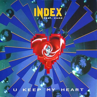 Index Feat. Caro - U Keep My Heart