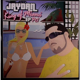 Jaydan - King Of Miami EP Pt. 1
