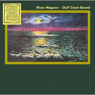Blues Magoos - Gulf Coast Bound