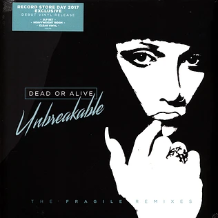 Dead Or Alive - Unbreakable - The Fragile Remixes