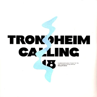 V.A. - Trondheim Calling Colored Vinyl Edition