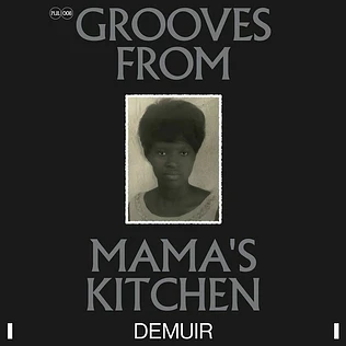 Demuir - Grooves From Mama's Kitchen